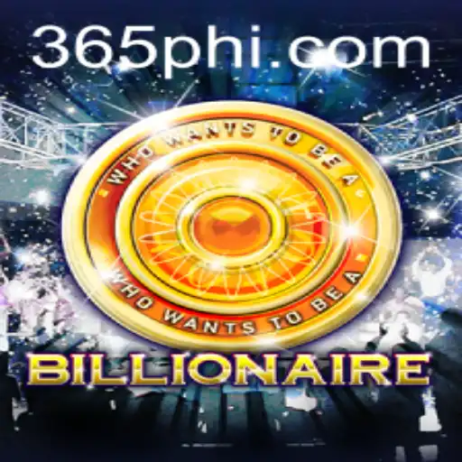 The Fascinating World of Billionaire: A 365ph Adventure