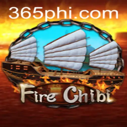FireChibi: An Immersive Adventure in the Realm of 365ph