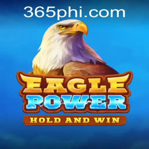 Discover EaglePower: A Dynamic Gaming Experience