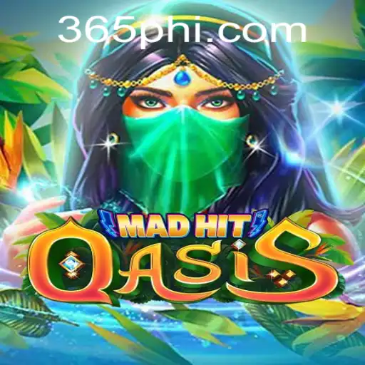 MadHitOasis: Revolutionizing Gaming Experiences with 365ph
