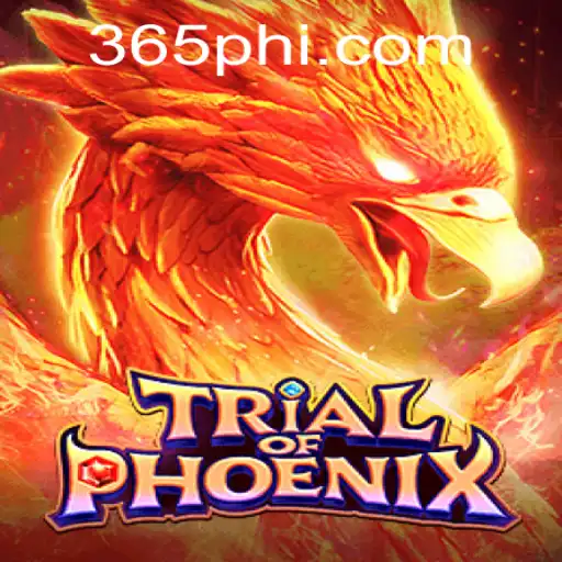 Trial of Phoenix: A Legendary Gaming Experience Reimagined